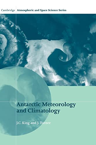 9780521465601: Antarctic Meteorology and Climatology