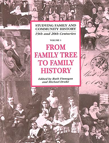 9780521465779: From Family Tree to Family History (Studying Family and Community History, Series Number 1)