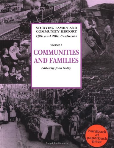 Beispielbild fr Communities and Families (Studying Family and Community History) zum Verkauf von AwesomeBooks