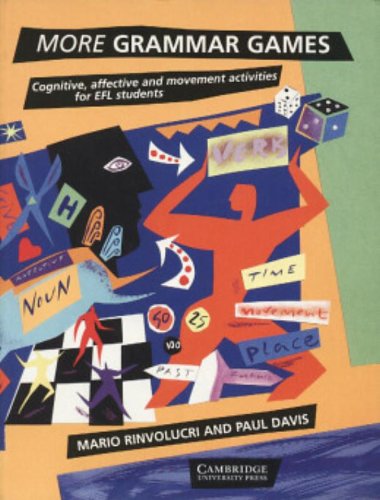 9780521466301: More Grammar Games: Cognitive, Affective and Movement Activities for EFL Students