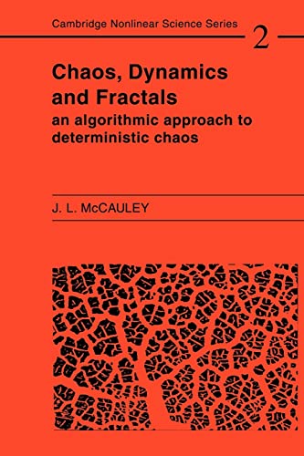 9780521467476: Chaos, Dynamics, and Fractals: An Algorithmic Approach to Deterministic Chaos