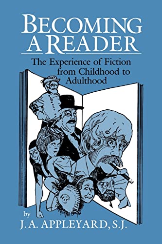 Imagen de archivo de Becoming a Reader: The Experience of Fiction from Childhood to Adulthood a la venta por WorldofBooks