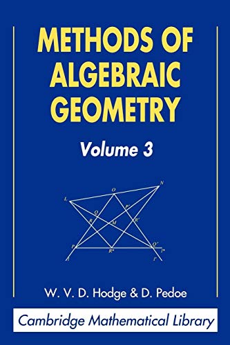 Methods of Algebraic Geometry v3: Volume 3 (Cambridge Mathematical Library) - Hodge/Pedoe