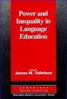 Imagen de archivo de Power and Inequality in Language Education a la venta por ThriftBooks-Dallas