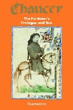 Beispielbild fr The Pardoner's Prologue and Tale (Selected Tales from Chaucer) zum Verkauf von AwesomeBooks