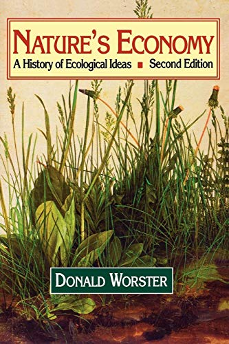 Stock image for Nature's Economy: A History of Ecological Ideas Second Edition (Studies in Environment and History) for sale by SecondSale