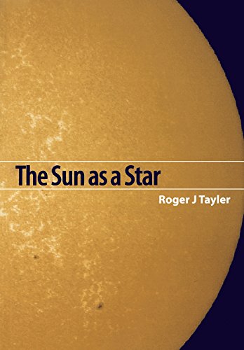 Beispielbild fr The Sun As a Star zum Verkauf von Better World Books