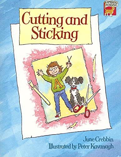 Stock image for Cutting and Sticking (Cambridge Reading) for sale by AwesomeBooks