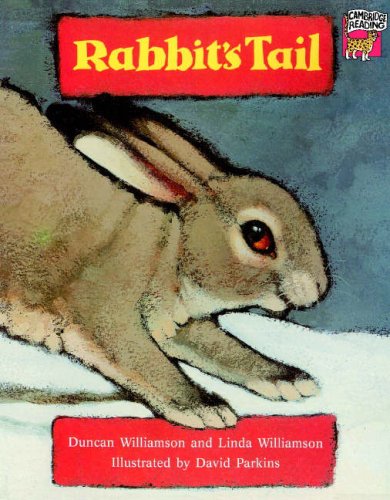 Imagen de archivo de Rabbit's Tail (Cambridge Reading) a la venta por WorldofBooks