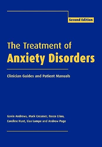 Imagen de archivo de The Treatment of Anxiety Disorders: Clinician's Guide and Patient Manuals a la venta por Wonder Book