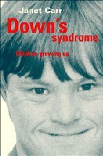 Stock image for Down's Syndrome: Children Growing Up for sale by ThriftBooks-Atlanta