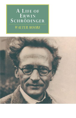 A Life Of Erwin Schrodinger (canto Original Series)