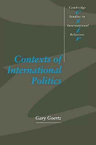 9780521469722: Contexts of International Politics