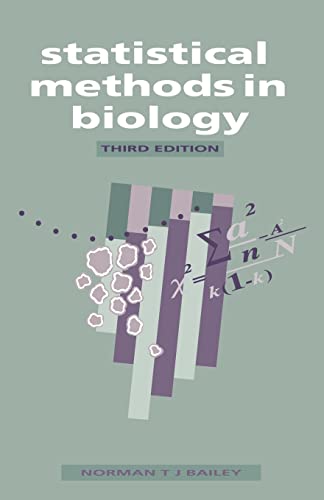 Statistical Methods in Biology. Third (3rd) Edition.