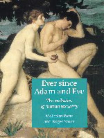 Stock image for Ever since Adam and Eve: The Evolution of Human Sexuality for sale by HPB-Red