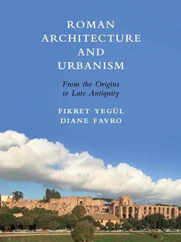 9780521470711: Roman Architecture and Urbanism: From the Origins to Late Antiquity