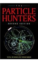 Beispielbild fr The Particle Hunters zum Verkauf von Buchpark