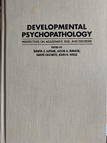 Beispielbild fr Developmental Psychopathology: Perspectives on Adjustment, Risk, and Disorder zum Verkauf von Anybook.com