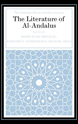 9780521471596: The Literature of Al-Andalus Hardback (The Cambridge History of Arabic Literature)