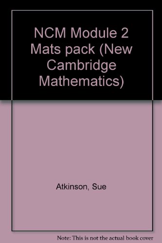 NCM Module 2 Mats pack (New Cambridge Mathematics) (9780521471947) by Atkinson, Sue; Garrard, Wendy; Harrison, Sharon; McClure, Lynne