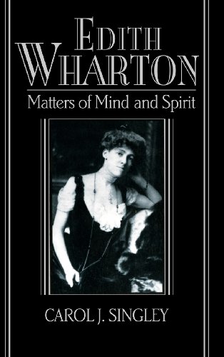 Stock image for Edith Wharton: Matters of Mind and Spirit (Cambridge Studies in American Literature and Culture, Series Number 92) for sale by Prior Books Ltd