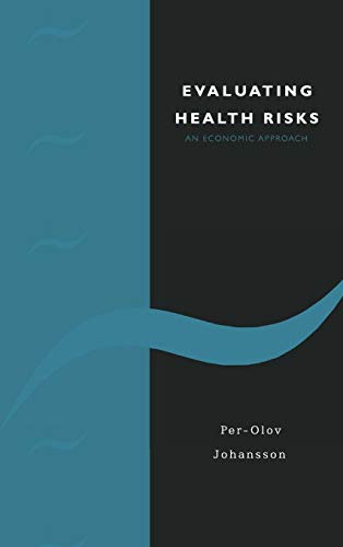 Stock image for Evaluating Health Risks: An Economic Approach for sale by Phatpocket Limited