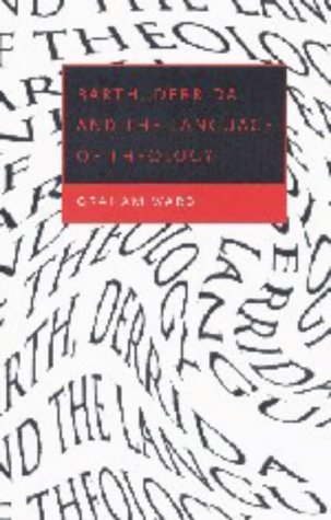 9780521472906: Barth, Derrida and the Language of Theology