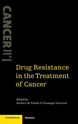 9780521473217: Drug Resistance in the Treatment of Cancer Hardback (Cancer: Clinical Science in Practice)