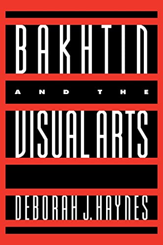 Beispielbild fr BAKHTIN AND THE VISUAL ARTS. zum Verkauf von Cambridge Rare Books