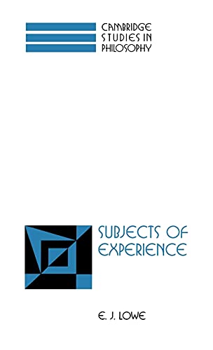 Imagen de archivo de Subjects of Experience (Cambridge Studies in Philosophy) a la venta por Anybook.com