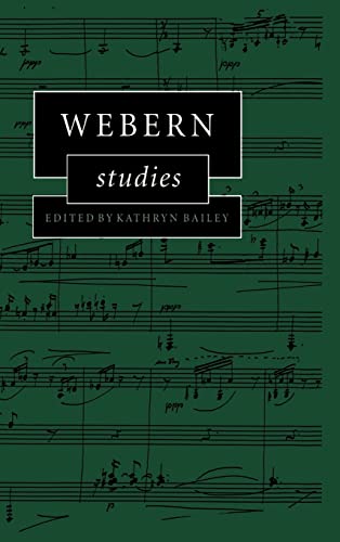 Beispielbild fr Webern Studies zum Verkauf von Austin Sherlaw-Johnson, Secondhand Music