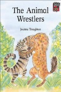 9780521476096: The Animal Wrestlers (Cambridge Reading)