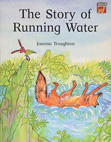 Imagen de archivo de The Story of Running Water (Cambridge Reading) a la venta por WorldofBooks