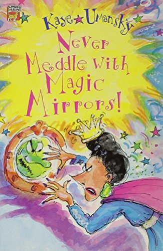 Stock image for Never Meddle with Magic Mirrors! (Cambridge Reading) for sale by AwesomeBooks