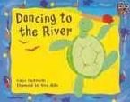 Stock image for Dancing to the River (Cambridge Reading) for sale by MusicMagpie