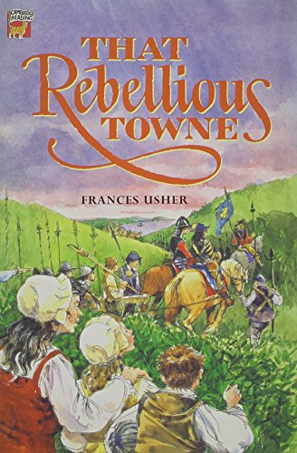 Stock image for That Rebellious Towne (Cambridge Reading) for sale by AwesomeBooks