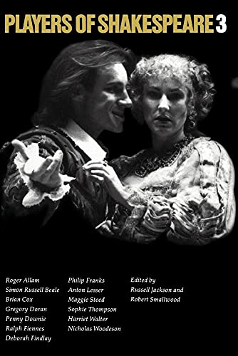 Imagen de archivo de Players of Shakespeare v3: Further Essays in Shakespearean Performance by Players with the Royal Shakespeare Company a la venta por SecondSale