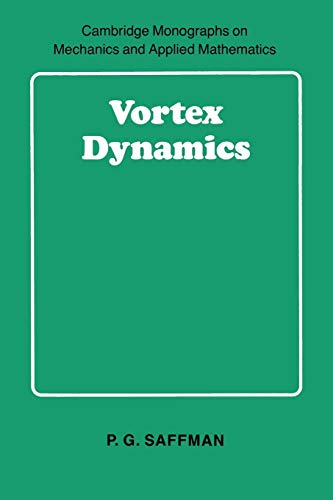 Vortex Dynamics Cambridge Monographs On Mechanics By P