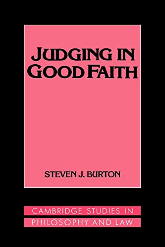 9780521477406: Judging in Good Faith Paperback (Cambridge Studies in Philosophy and Law)