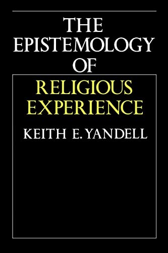 9780521477413: The Epistemology of Religious Experience