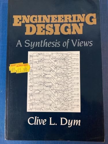 Stock image for Engineering Design : A Synthesis of Views for sale by Alphaville Books, Inc.