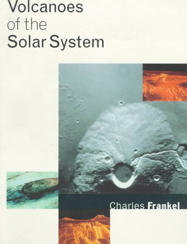 Beispielbild fr Volcanoes of the Solar System zum Verkauf von Better World Books