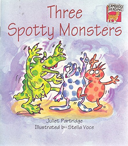 9780521477888: Three Spotty Monsters (Cambridge Reading)