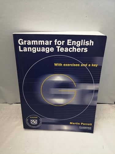 9780521477970: GRAMMAR FOR ENGLISH LANGUAGE TEACHERS: With Exercises and a Key (SIN COLECCION)