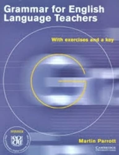 9780521477970: Grammar for English Language Teachers: With Exercises and a Key