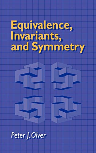 9780521478113: Equivalence, Invariants and Symmetry Hardback: 0 (London Mathematical Society Lecture Note)