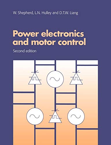 9780521478137: Power Electronics Motor Control 2ed