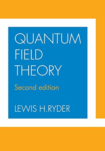 Quantum Field Theory - Ryder, Lewis H.: 9780521478144 - AbeBooks