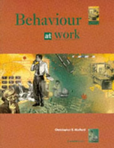 Stock image for Behaviour at Work for sale by MusicMagpie