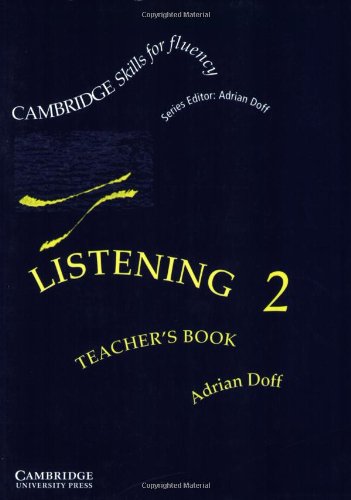 Beispielbild fr Listening 2 Teacher's book: Intermediate (Cambridge Skills for Fluency) zum Verkauf von MusicMagpie